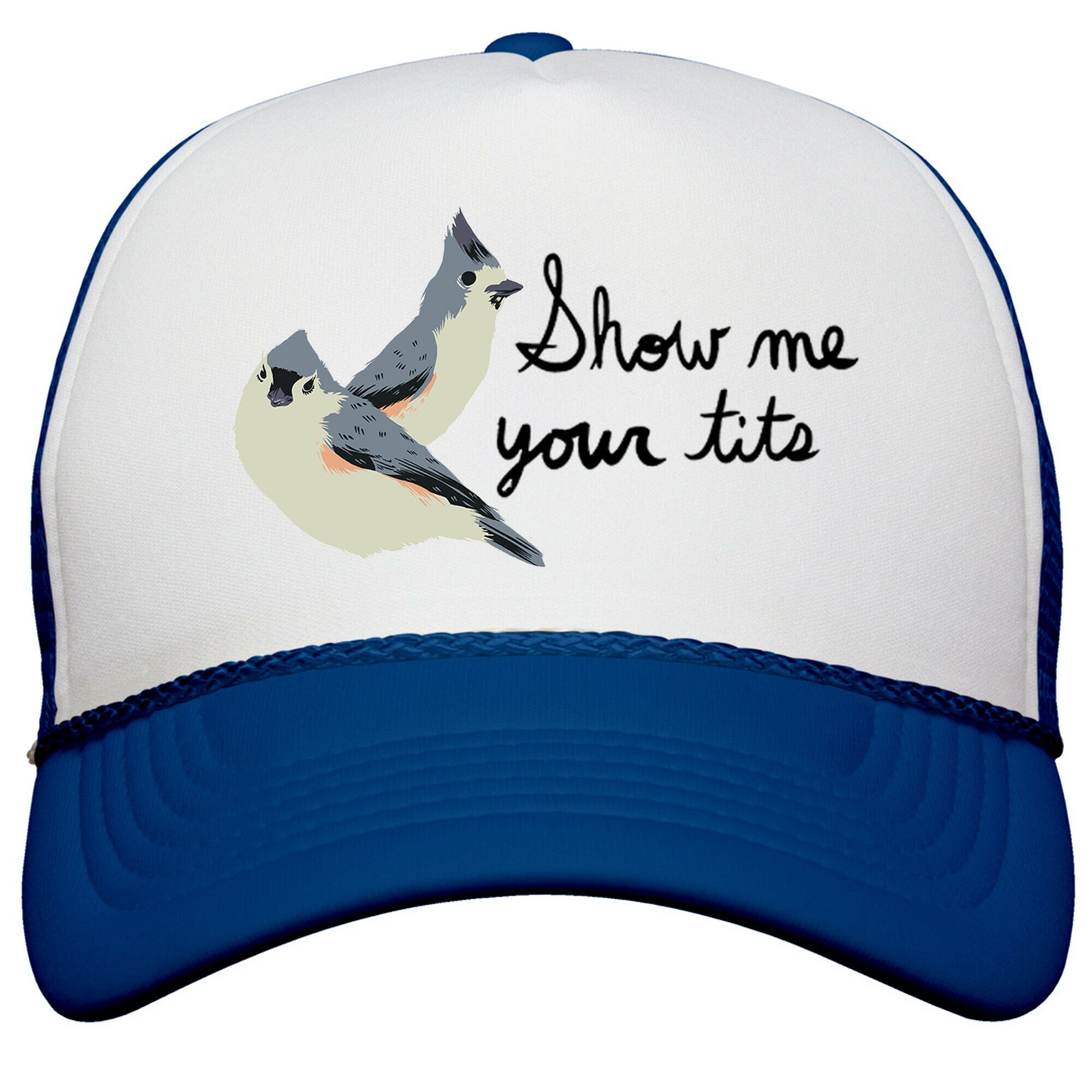 Show Me Your Tits Snapback Trucker Hat